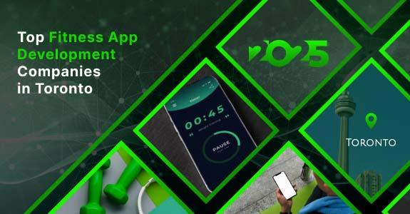 Fitness App development Toronto